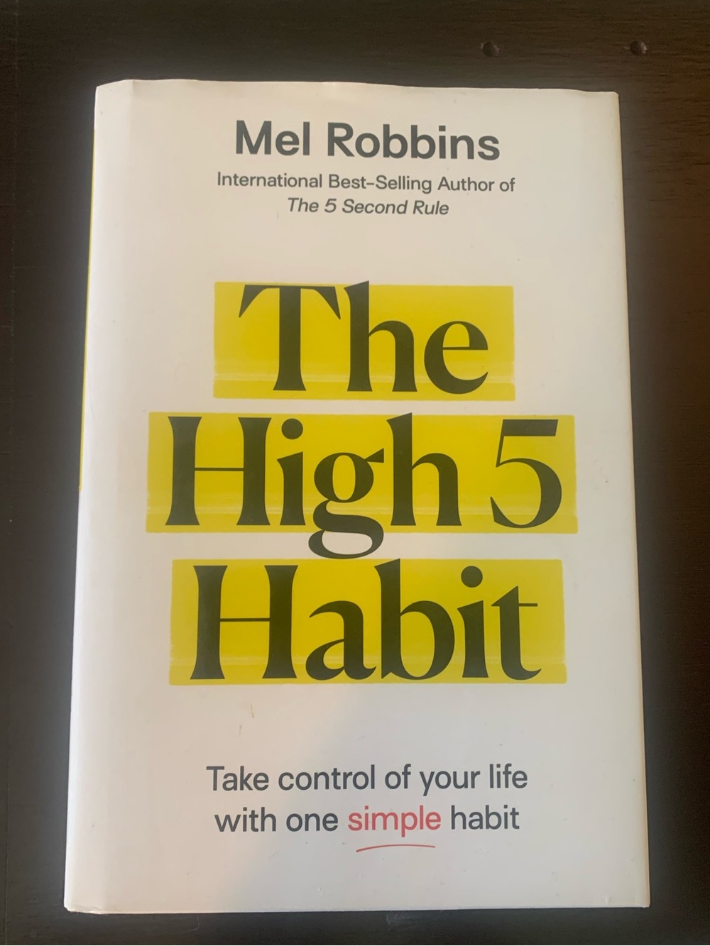 Mel Robbins "The High 5 Habit" Paperback - White & Yellow Cover